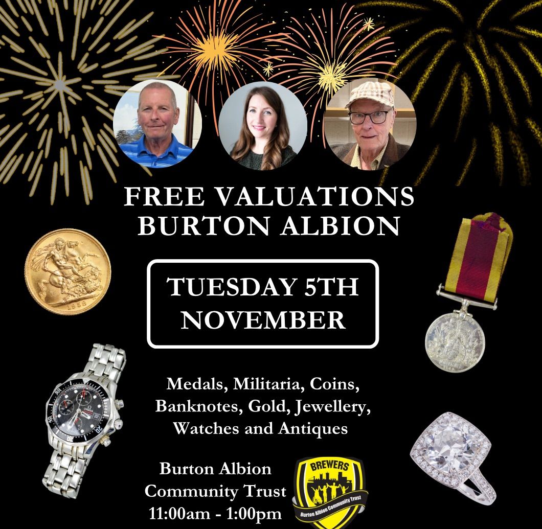 Free Valuations: Jewellery, Watches, Medals, Militaria and Coins at Burton Albion Community Trust