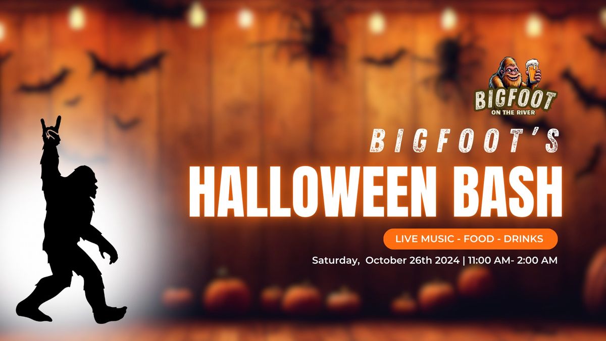 Bigfoot\u2019s Halloween Bash : The Haunting on the River