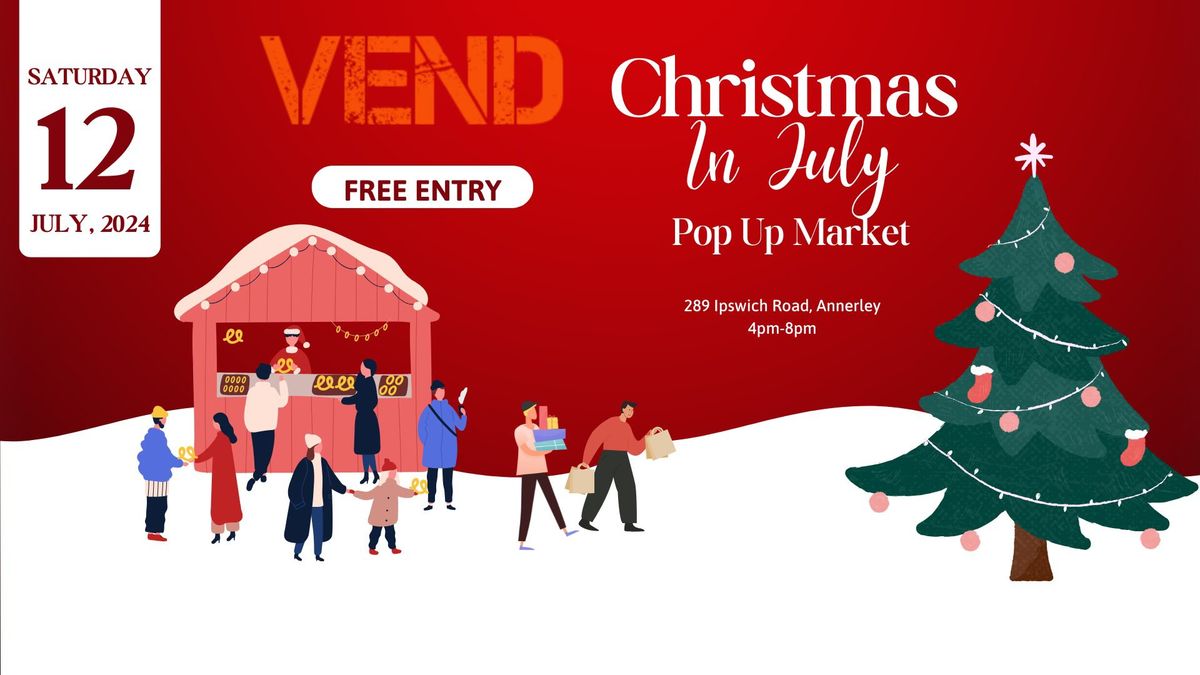 Christmas in July Twilight Pop Up Market