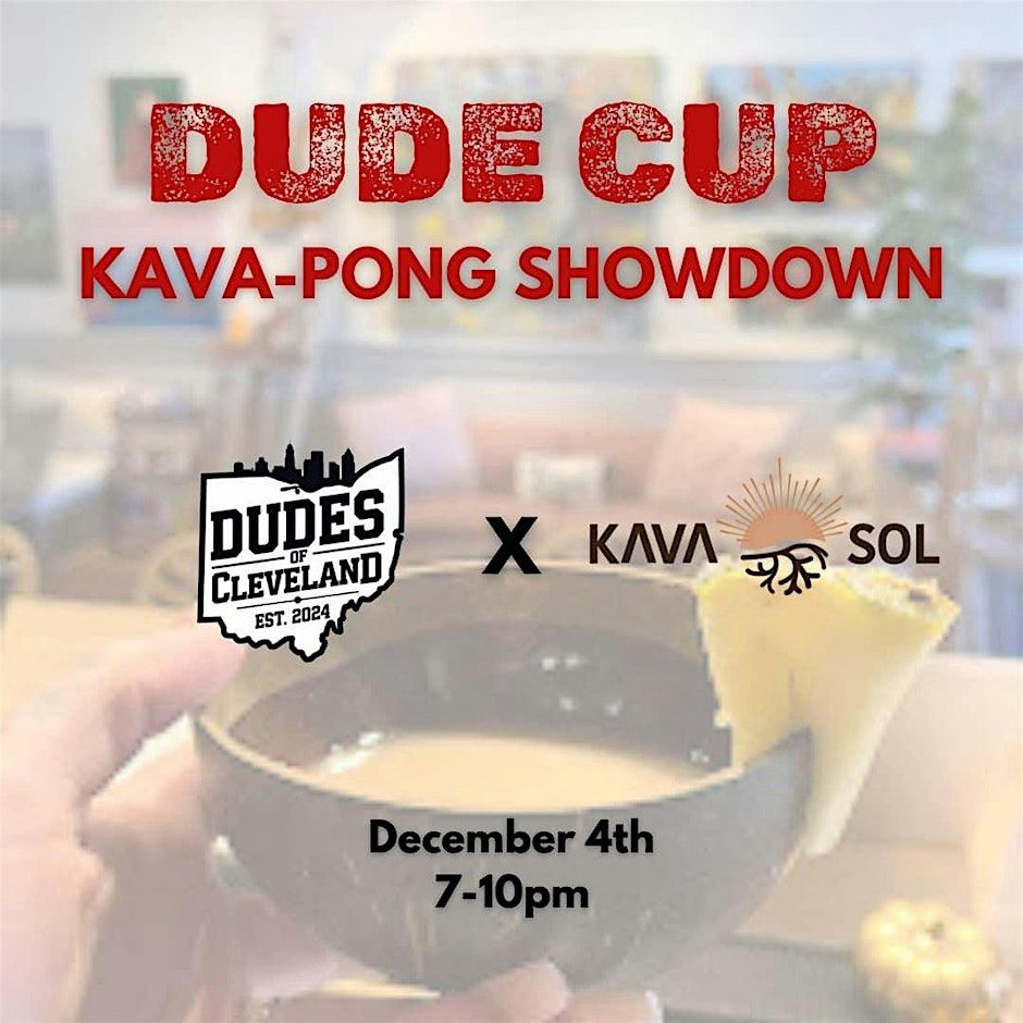 Dudes of Cle Meetup: Kava Pong Showdown