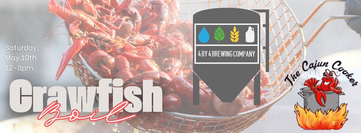 Crawfish Boil at 4 By 4 Brewing - Fremont Hills Location!