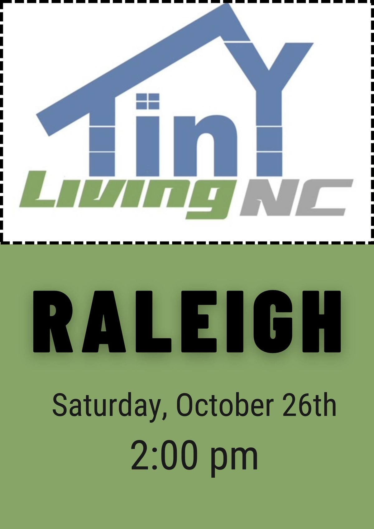 TLNC Tiny House Meet Up - Raleigh 10\/26