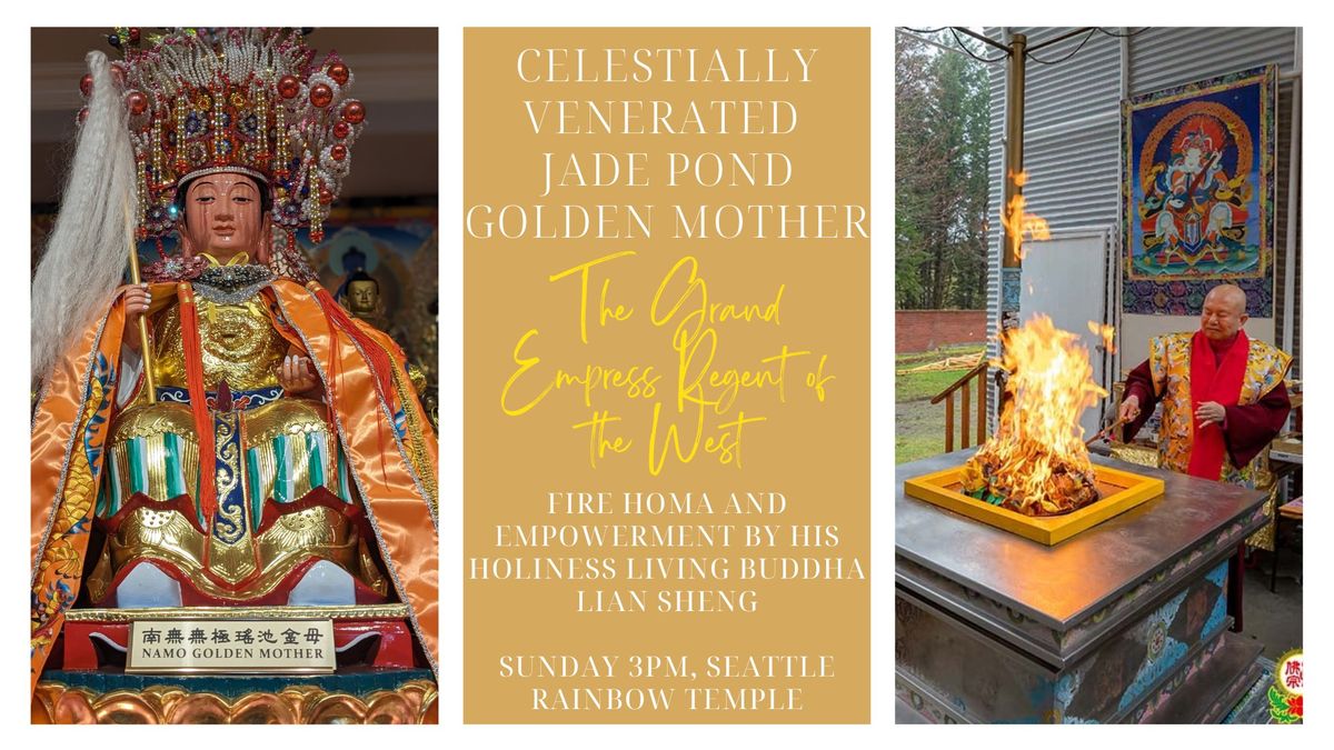 Golden Mother Fire Homa (3pm Seattle Rainbow Temple)