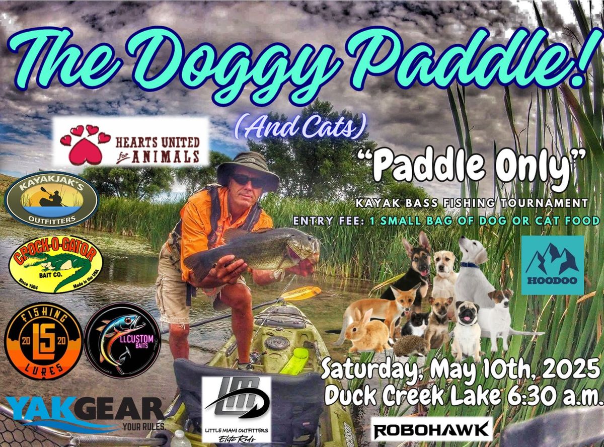 "The Doggy Paddle" (And Cats) Kayak Bass Fishing Derby