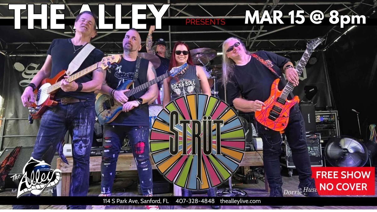 STRUT | Live Rock\/Metal Music at The Alley & Fuel BBQ