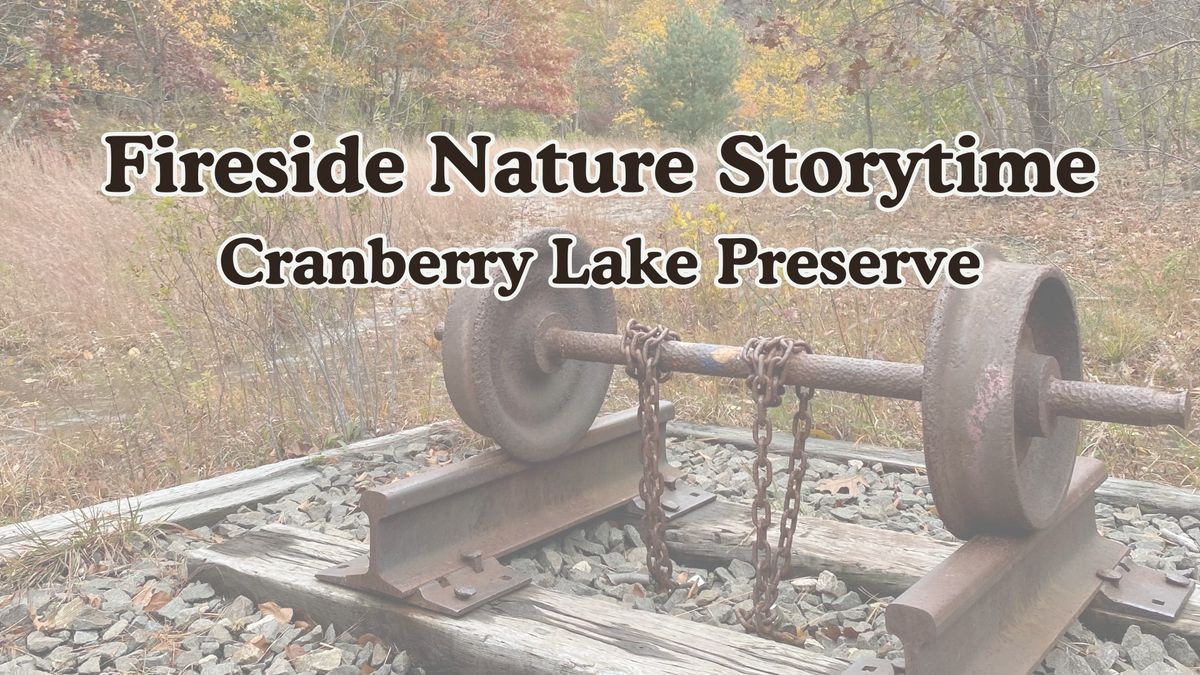 Fireside Nature Storytime