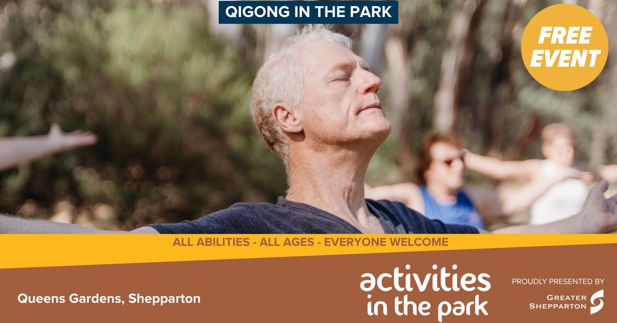 QIGONG IN THE PARK