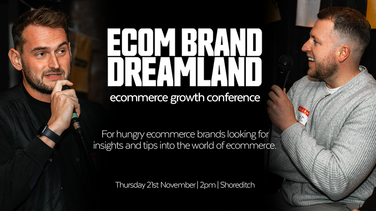 Ecom Brand Dreamland - Ecommerce Growth Conference 