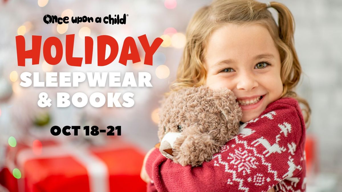 HOLIDAY SLEEPWEAR & BOOKS EVENT