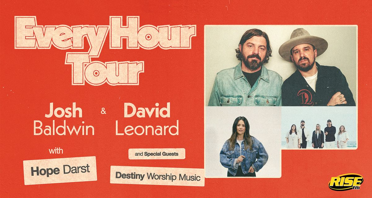 Every Hour Tour with Josh Baldwin & David Leonard