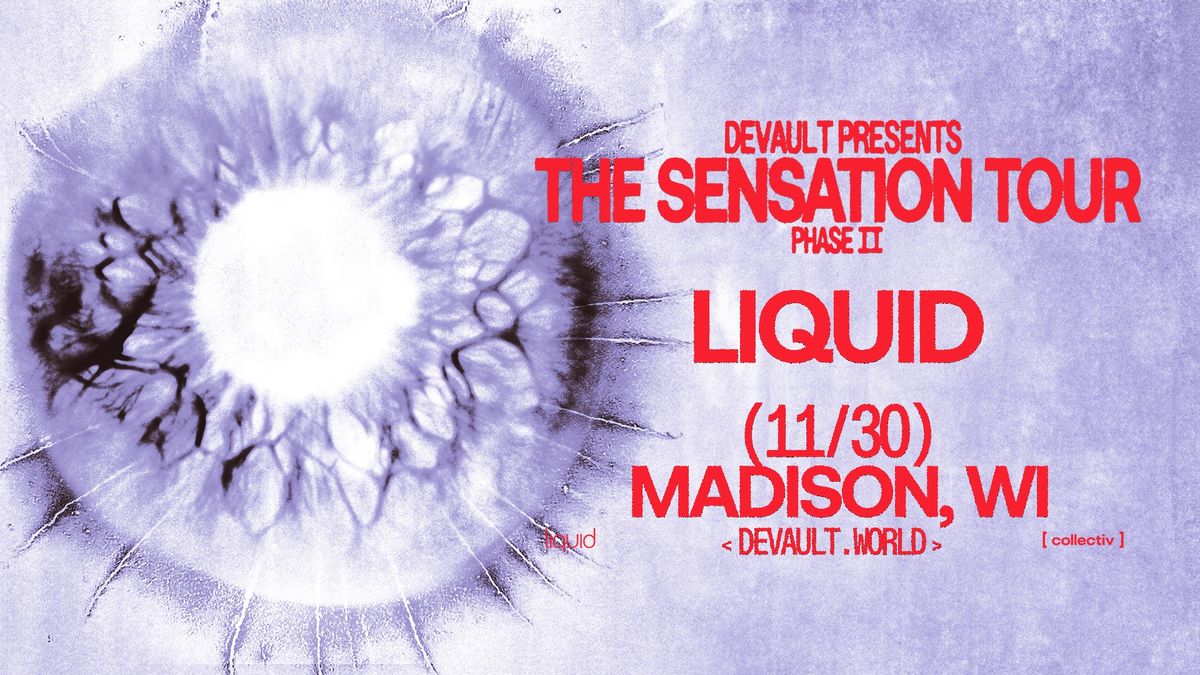 Devault at Liquid | Madison, WI