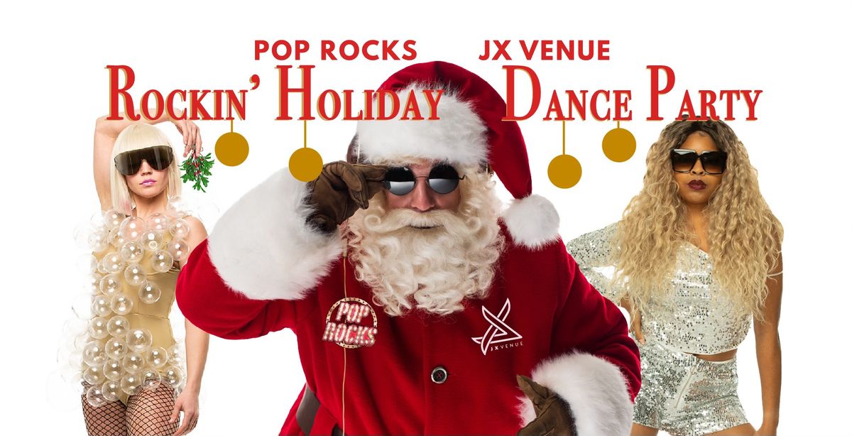 POP ROCKS! Rockin' Holiday Dance Party