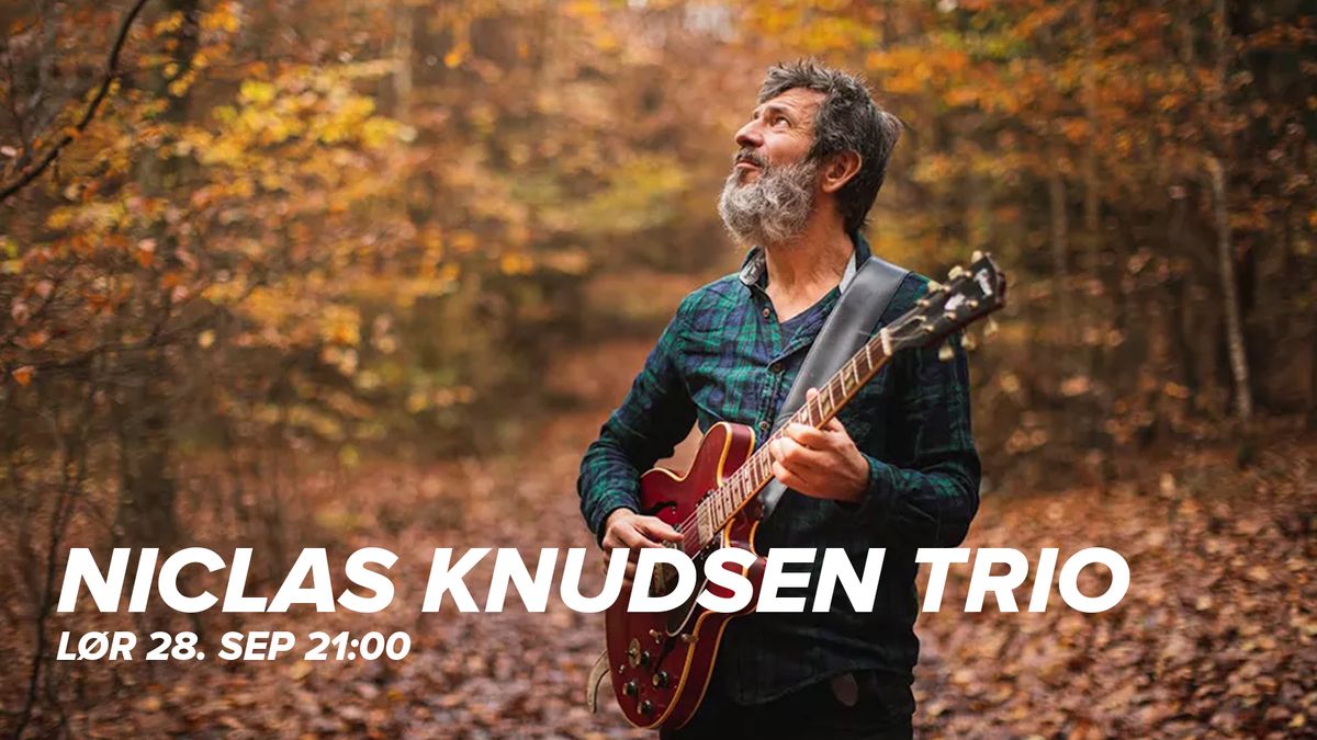 NICLAS KNUDSEN TRIO \/\/ BL\u00c5G\u00c5RDS APOTEK