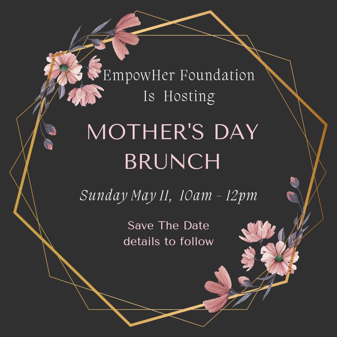 Empowering Moms Mother's Day Brunch