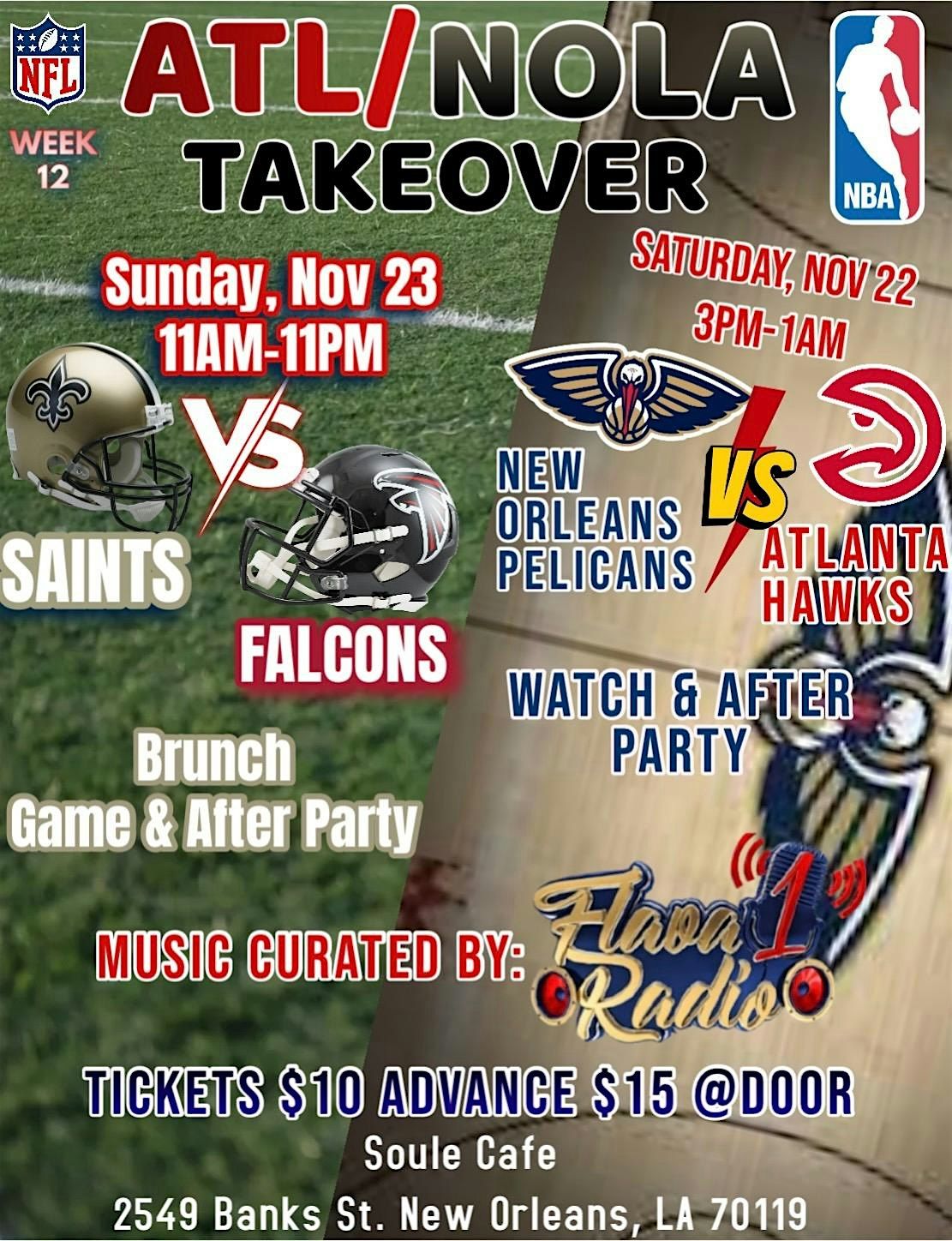 ATL\/NOLA Takeover Weekend