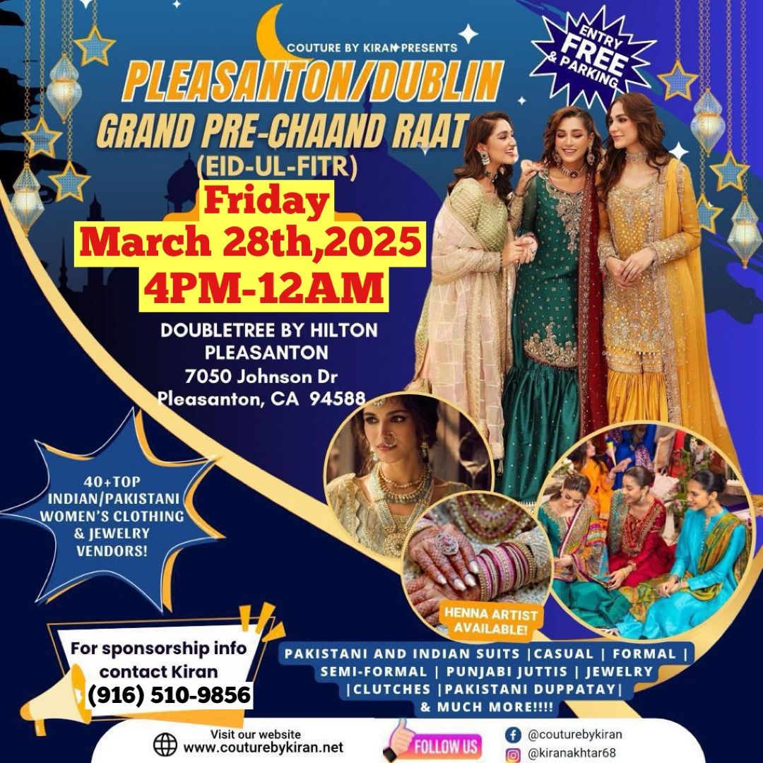 Pleasanton\/Dublin Grand Pre-Chaand Raat