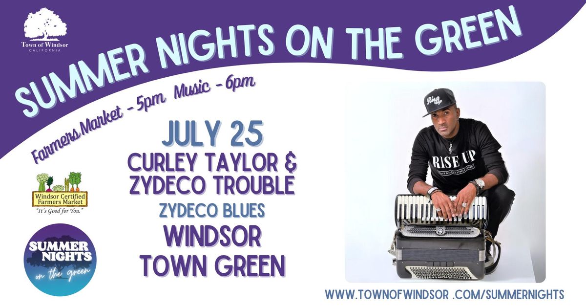 Summer Nights on the Green Concert- Curley Taylor & Zydeco Trouble