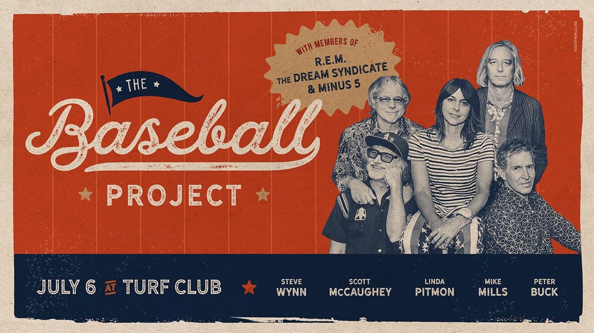 The Baseball Project ft: Peter Buck, Scott McCaughey, Mike Mills, Linda Pitmon, and Steve Wynn