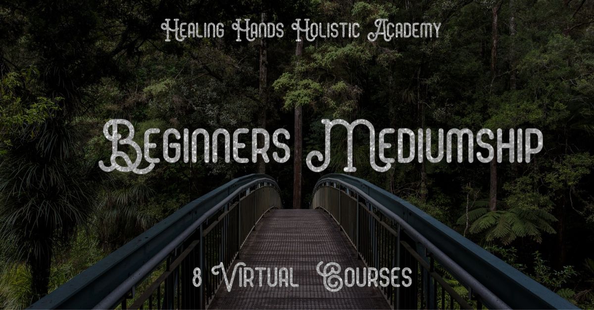 Beginners Mediumship