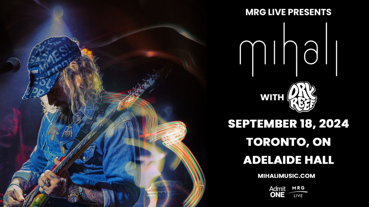 Mihali - Live in Toronto (Sep 18th)