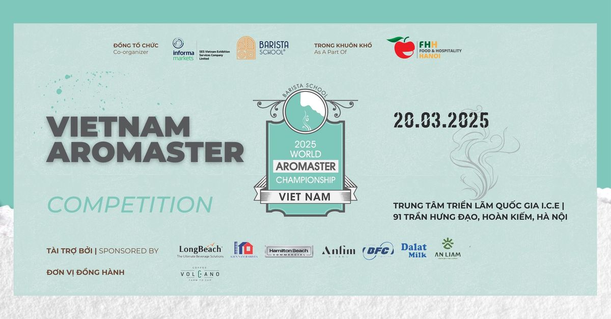 Vietnam Aromaster Championship 2025 (VAC)