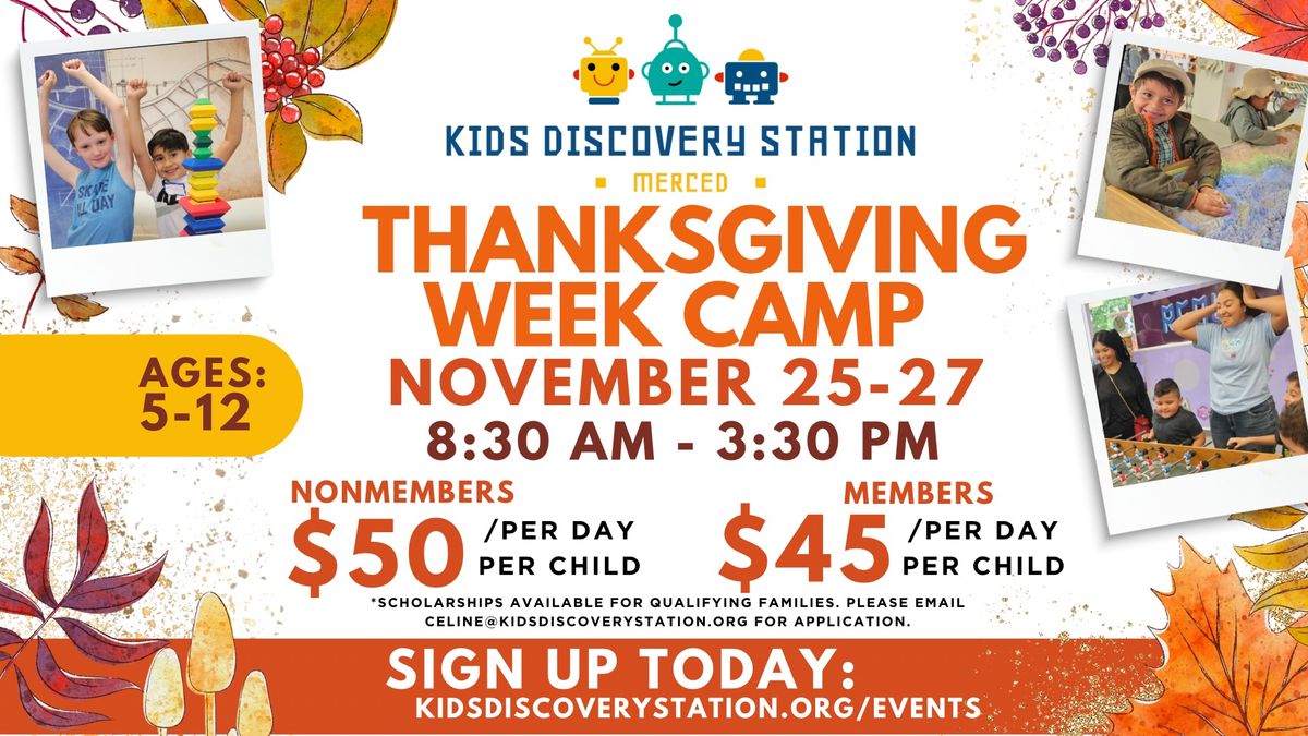 KiDS Thanksgiving Intersession Camp