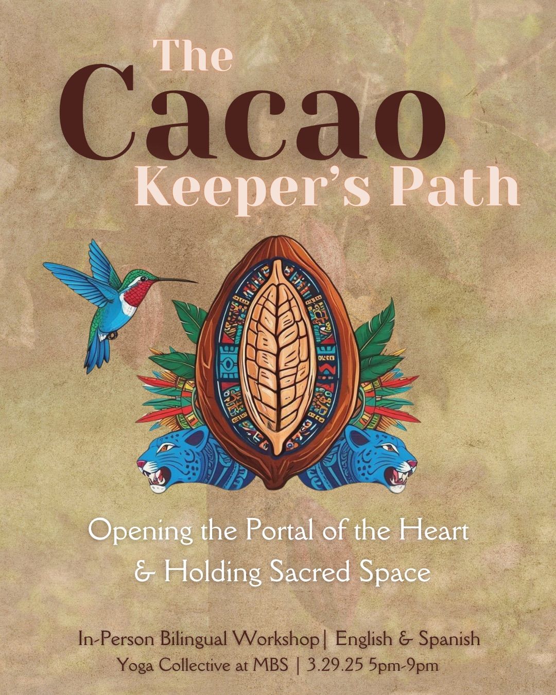 The Cacao Keeper\u2019s Path: Opening the Portal of the Heart & Holding Sacred Space