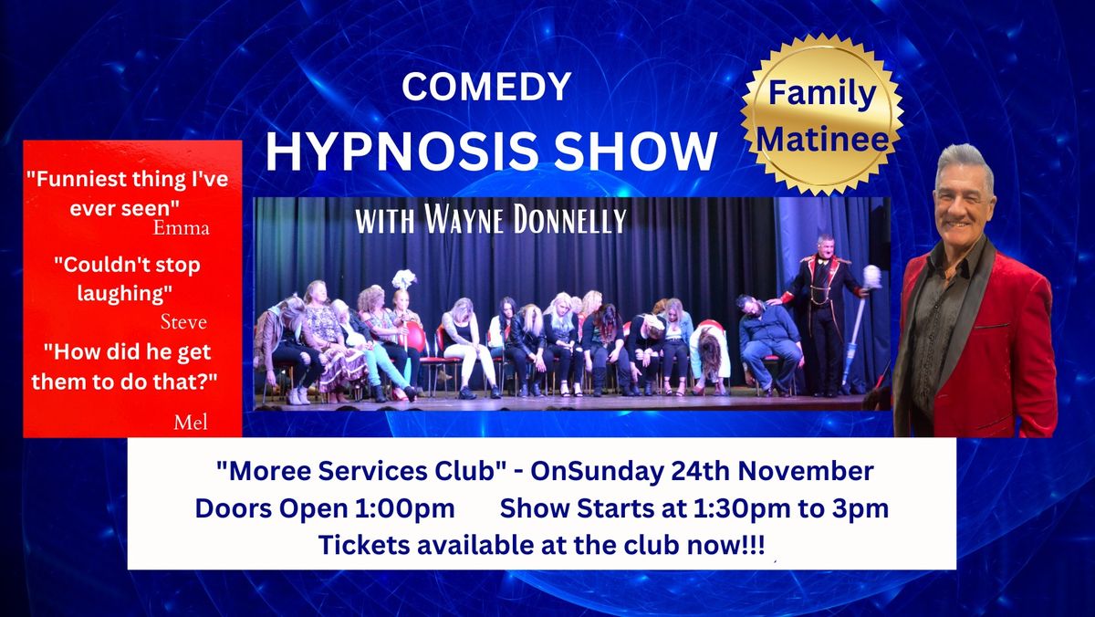 Comedy Hypnosis at Moree Services Club