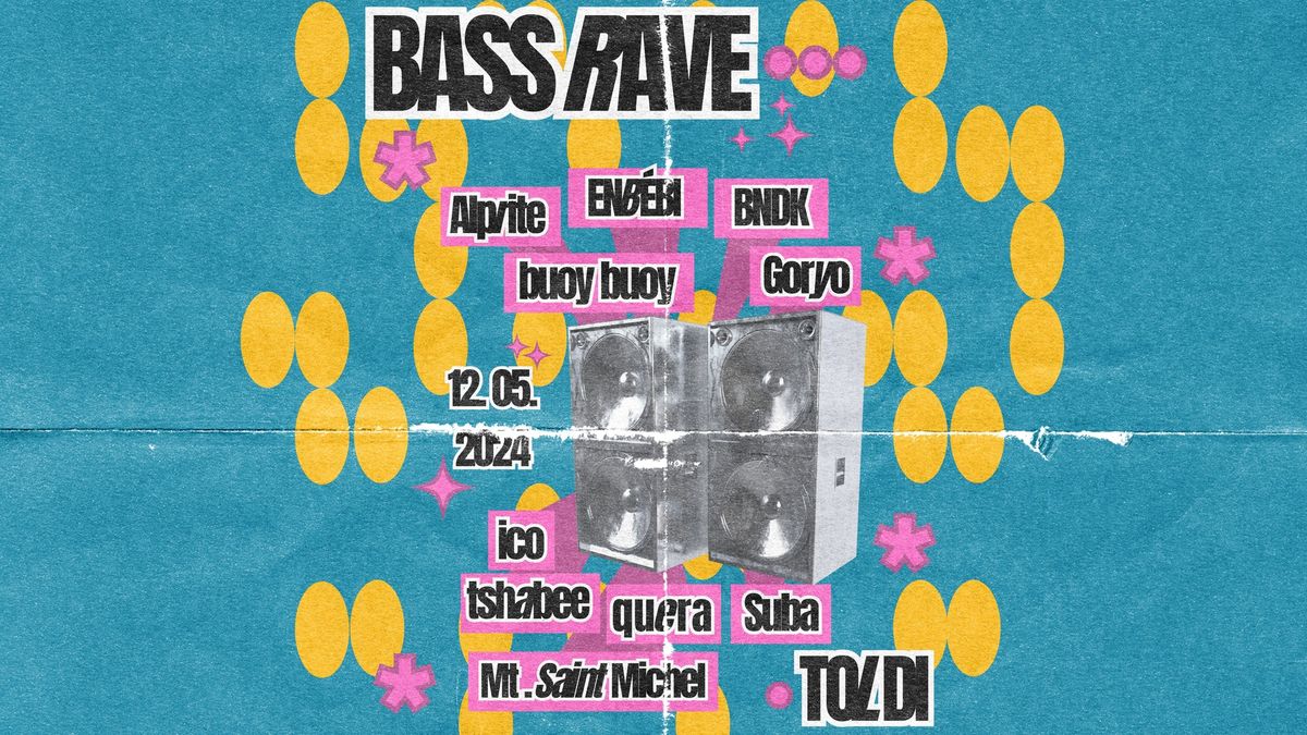 Bass Rave