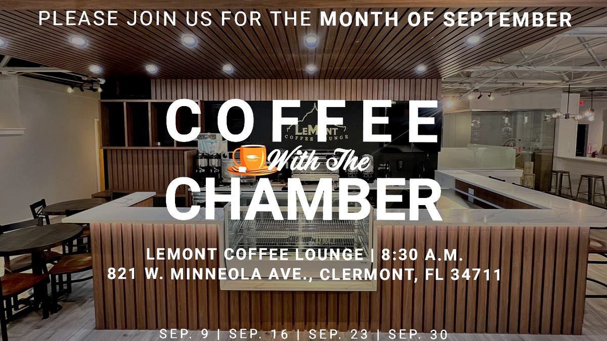 Coffee with the Chamber - LeMont Coffee Lounge