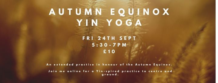 Autumn Equinox Yin Yoga (Online)
