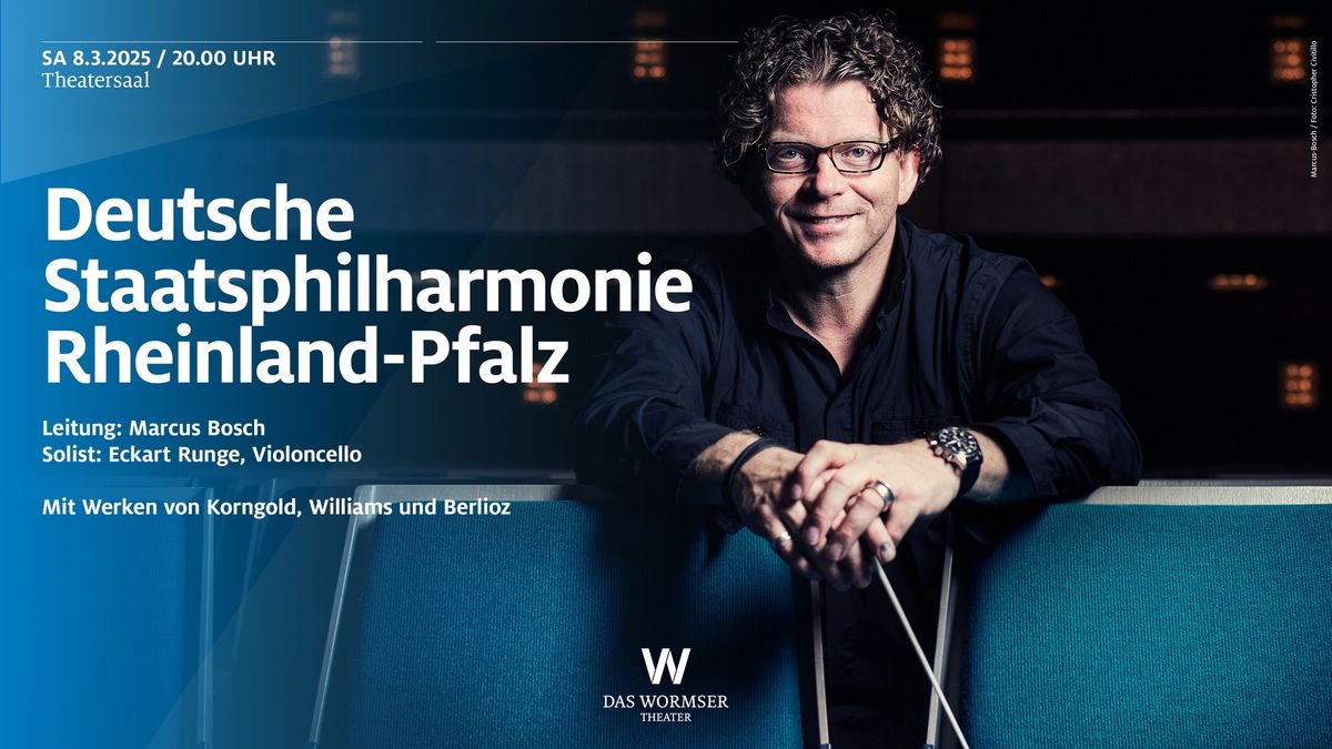 Deutsche Staatsphilharmonie Rheinland-Pfalz  - 4. Abonnementkonzert