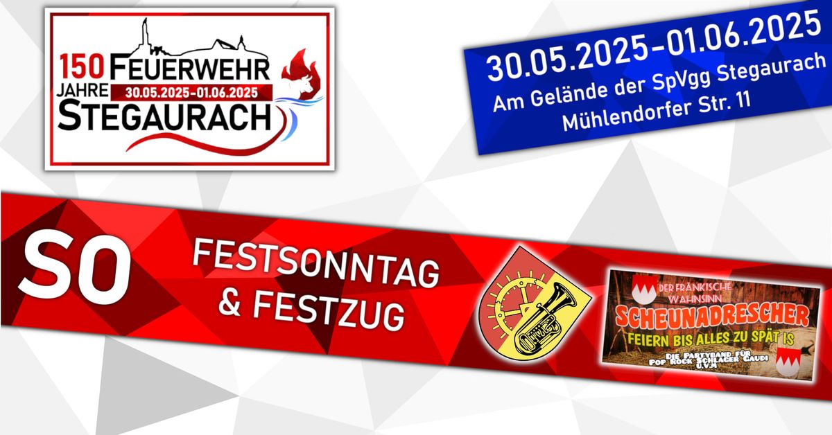 150 Jahre Feuerwehr Stegaurach - Sonntag 