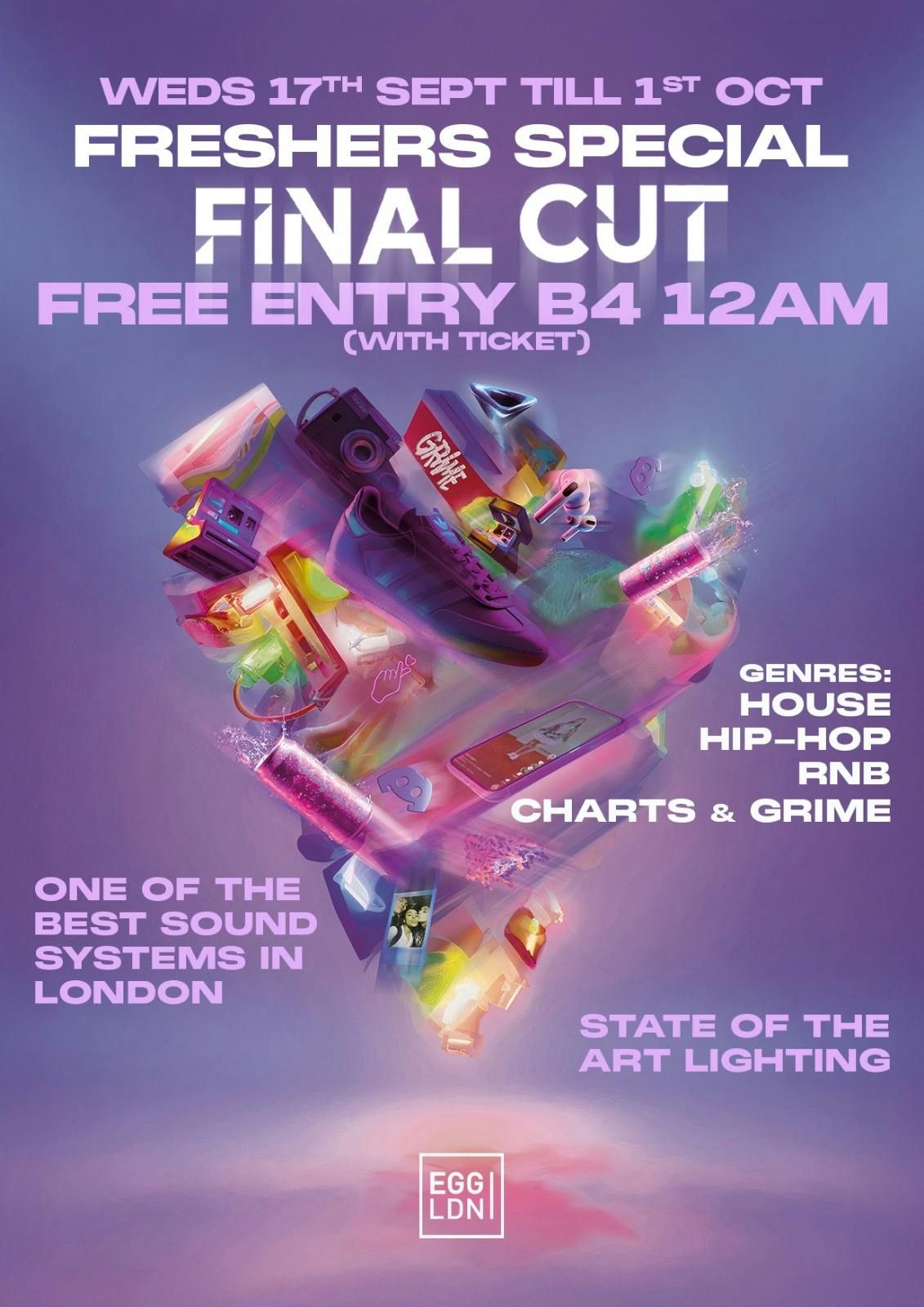 Final CUT - Freshers Special (Closing Party) - Limited free tickets
