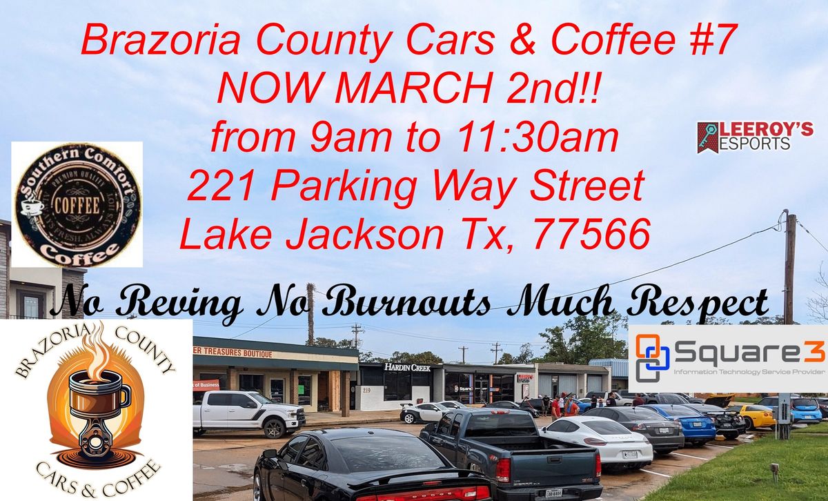 Brazoria County Cars & Coffee #7