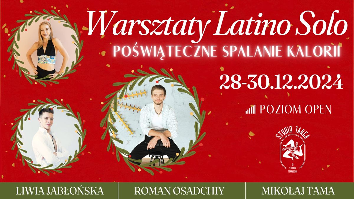 ,,Po\u015bwi\u0105teczne spalanie kalorii" - Warsztaty Latino Solo 28-30.12.2024