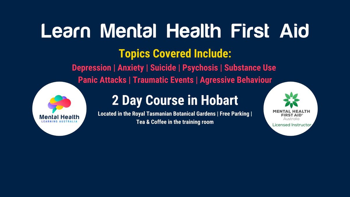 Hobart Mental Health First Aid Course (August 27-28)