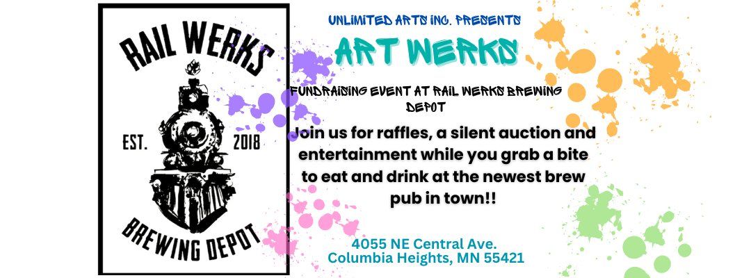 Art Werks Fundraising Event at Rail Werks Brewing Depot