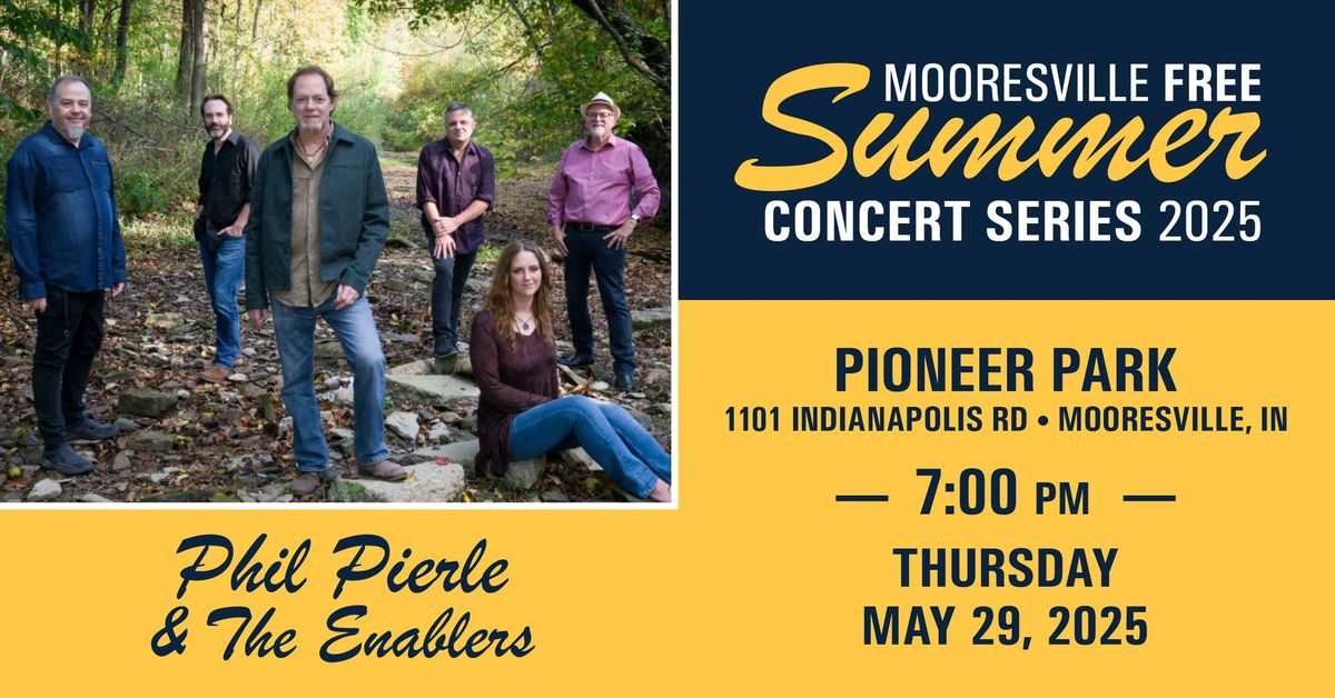 Phil Pierle & The Enablers at Pioneer Park