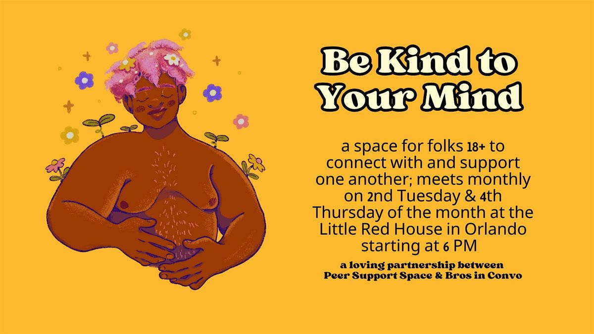 Be Kind to Your Mind