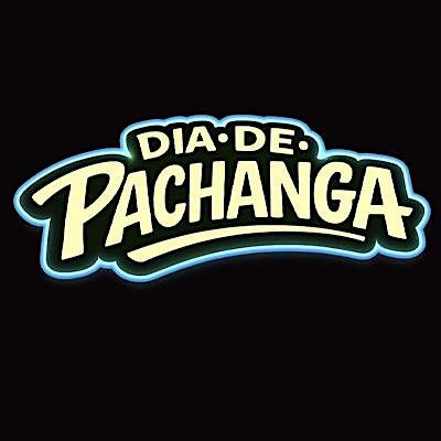 Dia De Pachanga