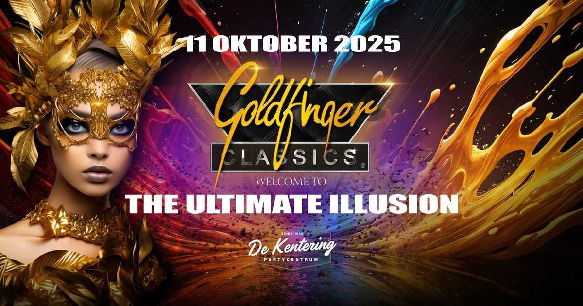 Goldfingerclassics THE ULTIMATE ILLUSION