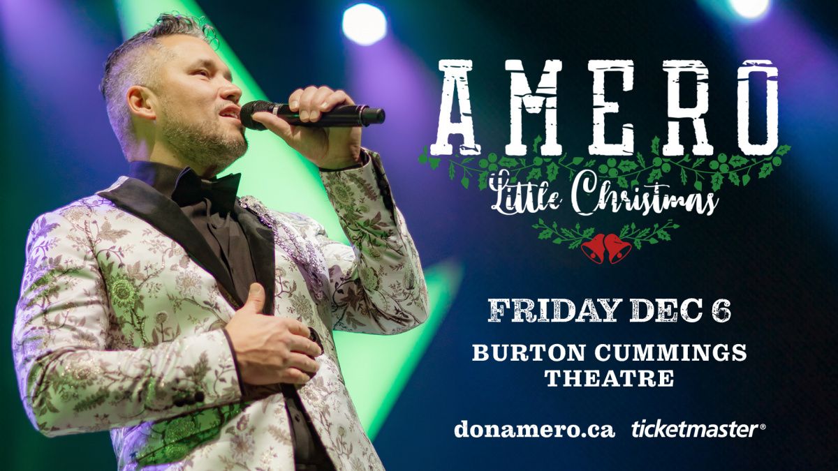 Don Amero at Burton Cummings Theatre