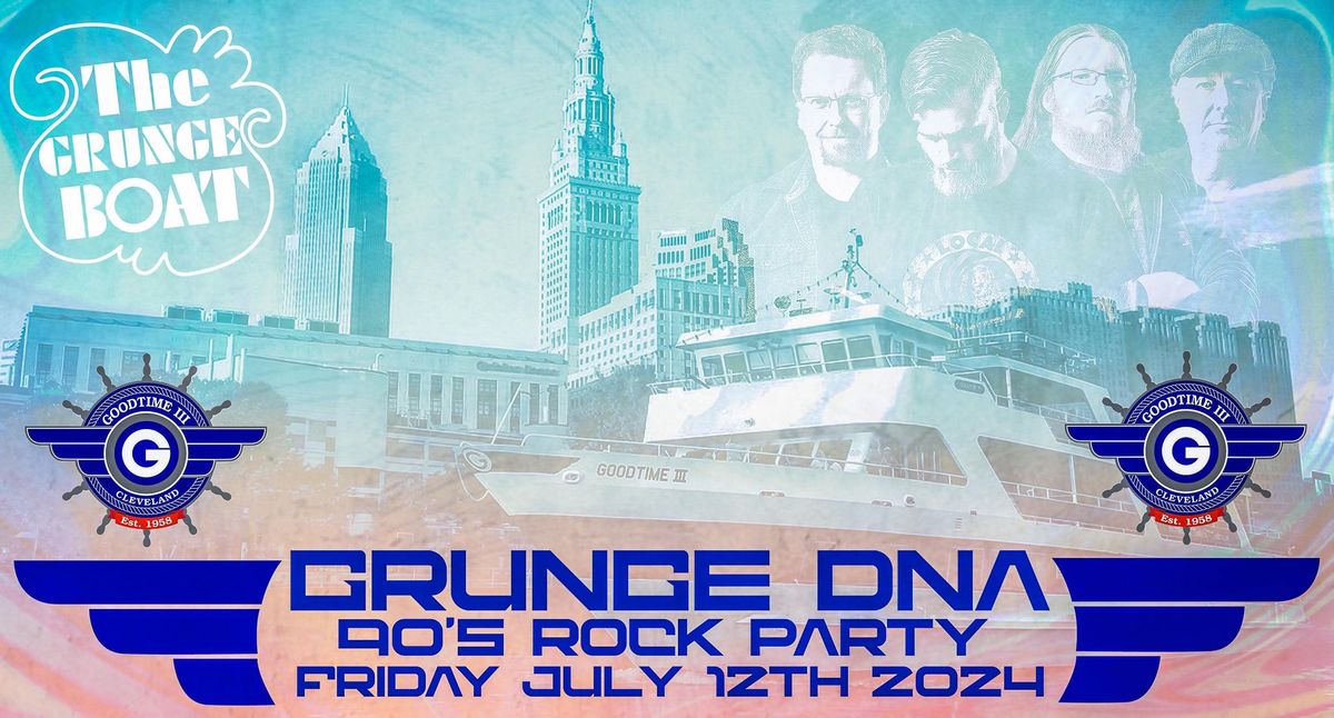 Goodtime III Sunset\/Evening Cruise with Grunge DNA (90's Rock Party on the Grunge Boat)