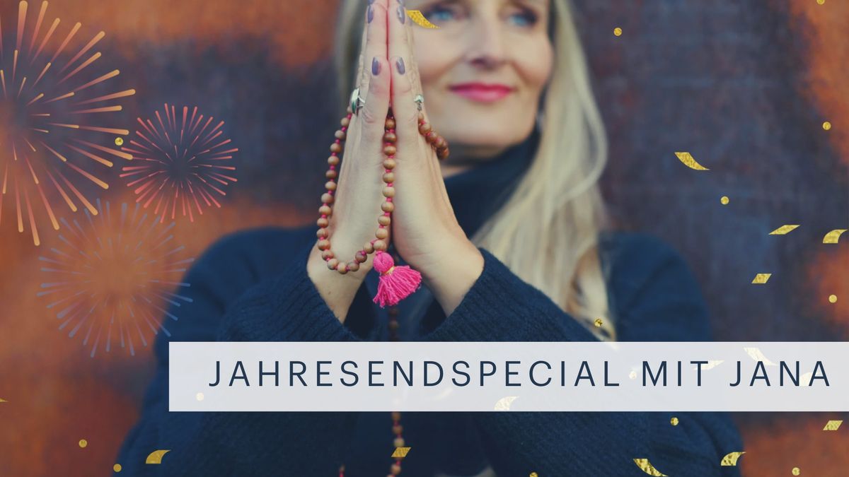 Jahresendspecial mit Jana - Loslassen und Abschlie\u00dfen