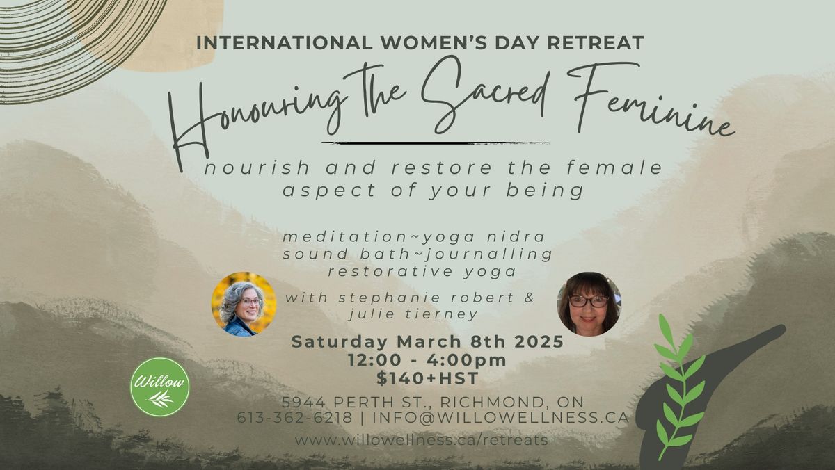 International Women's Day Retreat: Honouring the Sacred Feminine