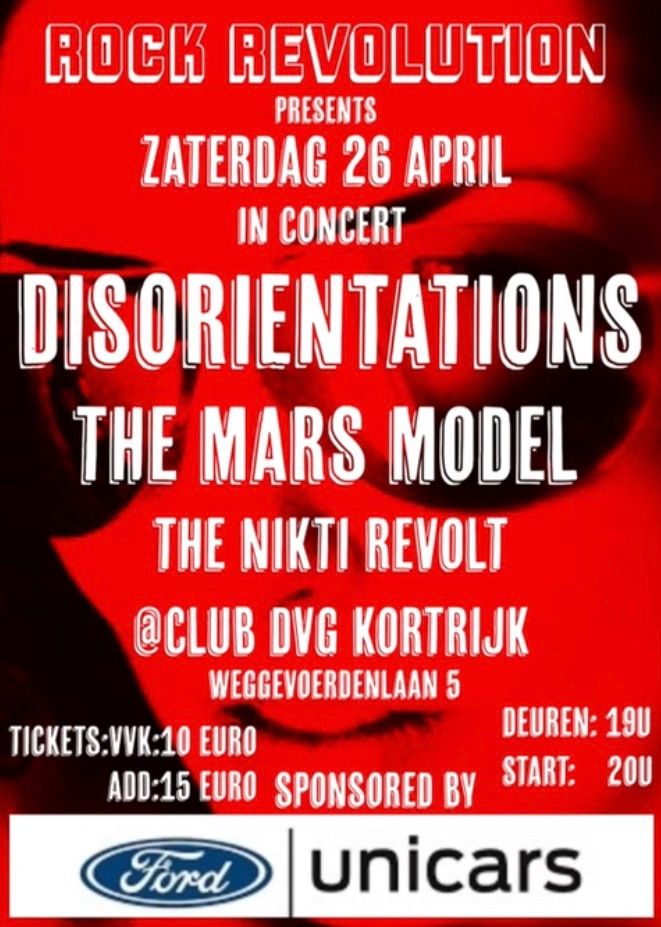 DISORIENTATIONS + THE MARS MODEL + THE NIKTI REVOLT