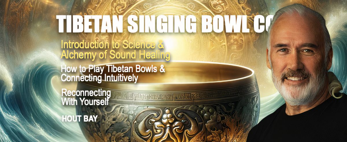 Tibetan Singing Bowl Certificate Course