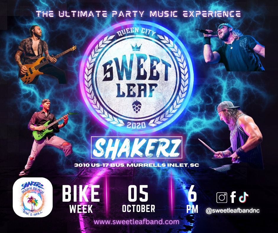 Sweet Leaf Live @ Shakerz South Beach Bar & Grill