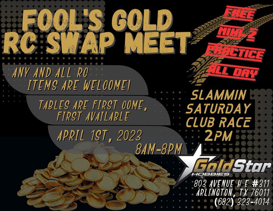 Fool's Gold RC Swap Meet